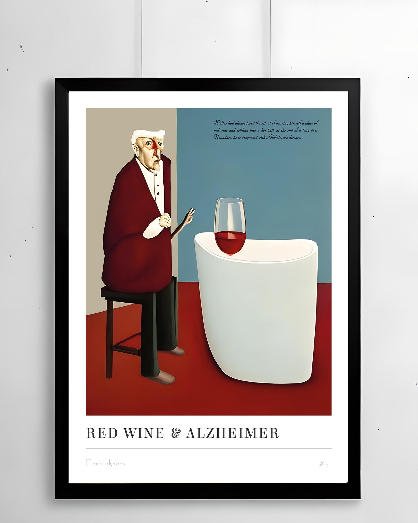RED WINE & ALZHEIMER #5 - A3 Poster